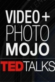 TED Talks: Video & Photo Mojo