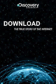 Download: The True Story of the Internet