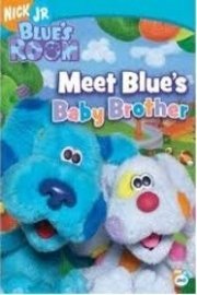 Meet Blue's Baby Brother
