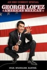 George Lopez: America's Mexican