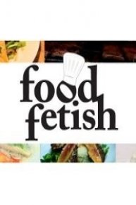 Food Fetish
