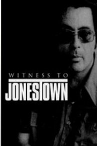 Witness to Jonestown