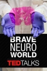 TEDTalks: Brave Neuro World