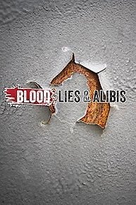 Blood, Lies & Alibis