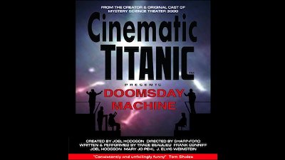 Cinematic Titanic Season 1 Episode 3