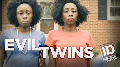 Evil Twins Season 1 Episode 1