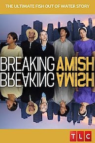 watch breaking amish brave new world online free