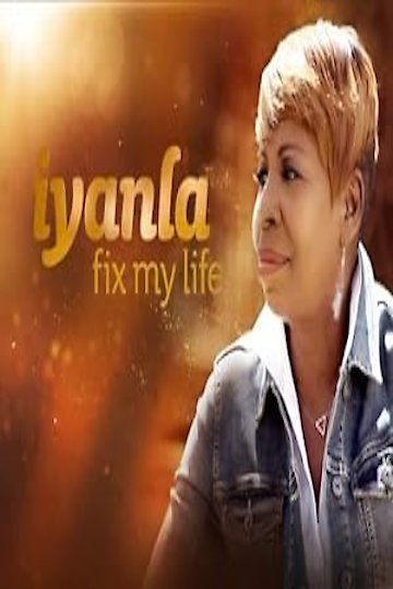 Watch Iyanla Fix My Life Online Full Episodes All Seasons Yidio Watch Iyanla Fix My Life Online Full Episodes All Seasons Yidio