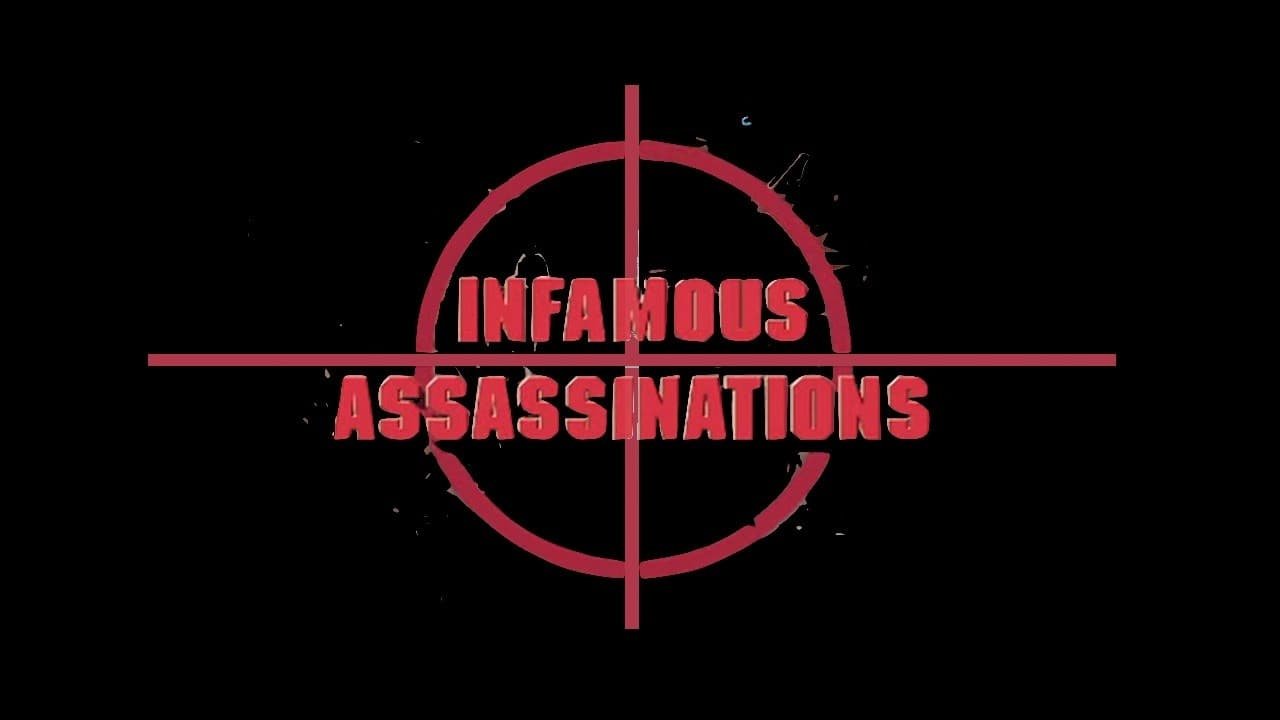 Infamous Assassinations