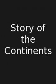 Story of the Continents