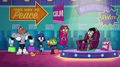 Watch Teen Titans Go! Teen Titans Go! S6 E17, TV Shows