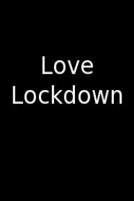 Love Lockdown