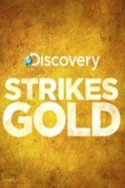 Discovery Strikes Gold