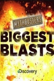 MythBusters, Biggest Blasts