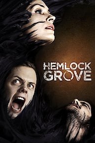 Hemlock Grove