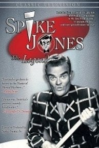 Spike Jones: The Legend