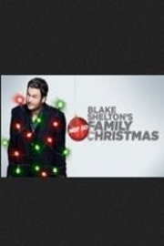 Blake Shelton's Not-So-Family Christmas
