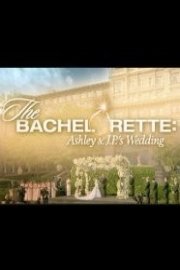 The Bachelorette: Ashley and J.P.'s Wedding
