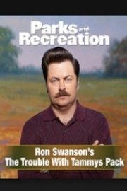 Parks and Recreation: Ron Swanson's The Trouble With Tammys Pack