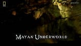 Mayan Underworld