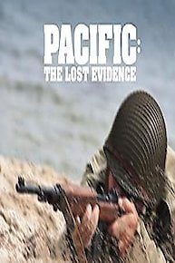 Pacific: The Lost Evidence