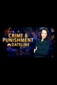 Dateline Crime and Punishment