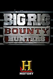 Big Rig Bounty Hunters