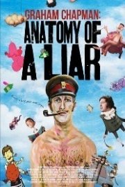 Graham Chapman: Anatomy of a Liar