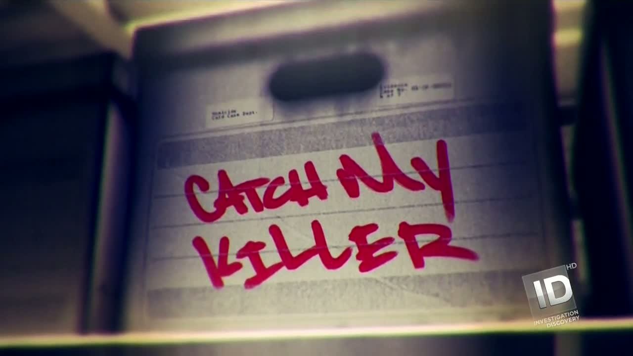 Catch My Killer