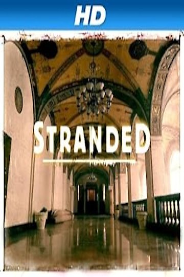 Watch Stranded Streaming Online - Yidio