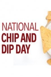 National Chip & Dip Day