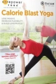 Core Power Yoga: Calorie Blast Yoga