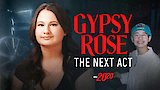 Gypsy Rose the Next Act