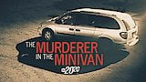 The Murderer in the Minivan