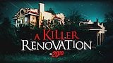 A Killer Renovation