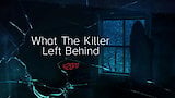 What the Killer Left Behind