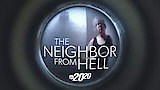 The Neighbor From Hell