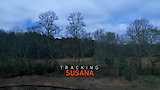 Tracking Susana