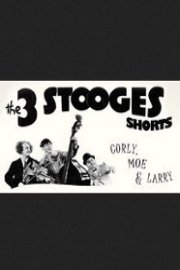 Three Stooges Shorts
