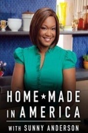 Home Made in America with Sunny Anderson