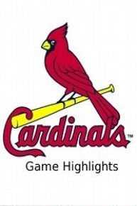 St. Louis Cardinals Game Highlights