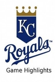 Kansas City Royals Game Highlights