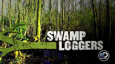 Swamp Loggers Season 1 Episode 1