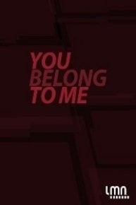 You Belong to Me