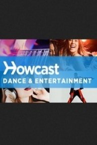 Howcast Dance & Entertainment
