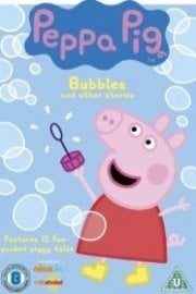 Peppa Pig, Bubbles and Other Stories