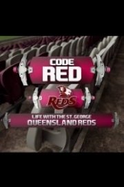 Code Red, Life With the Reds