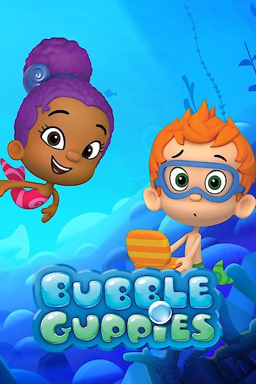 Watch Bubble Guppies: Fin-tastic Field Trips! Streaming Online - Yidio