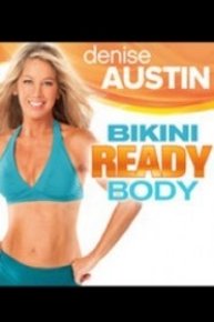 Denise Austin: Bikini Ready Body