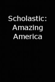 Scholastic: Amazing America